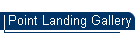Point Landing Gallery